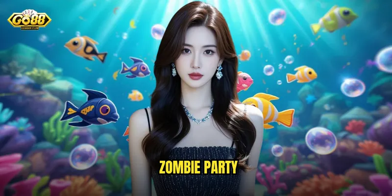 Zombie Party